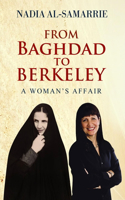 From Baghdad to Berkeley