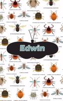 Edwin: Bug Insect Weekly Planer Book Notebook Journal Book 120 Pages 6x9