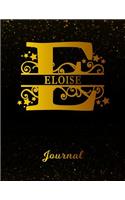 Eloise Journal: Letter E Personalized First Name Personal Writing Diary Black Gold Glittery Space Effect Cover Daily Diaries for Journalists & Writers Note Taking W