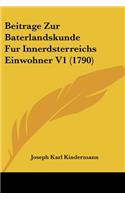 Beitrage Zur Baterlandskunde Fur Innerdsterreichs Einwohner V1 (1790)