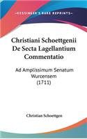 Christiani Schoettgenii de Secta Lagellantium Commentatio: Ad Amplissimum Senatum Wurcensem (1711)