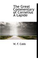 The Great Commentary of Cornelius Lapide