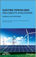 Electric Power Grid Reliability Evaluation: Models and Methods