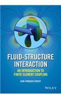 Fluid-Structure Interaction: An Introduction to Finite Element Coupling