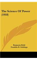 Science Of Power (1918)