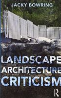 Landscape Architecture Criticism