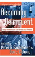 Becoming Delinquent