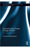 Communicating Climate Change in Russia