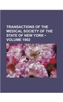 Transactions of the Medical Society of the State of New York (Volume 1902)