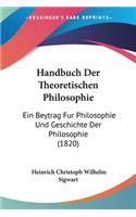 Handbuch Der Theoretischen Philosophie