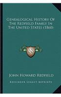 Genealogical History Of The Redfield Family In The United States (1860)
