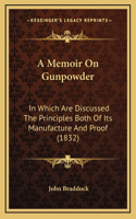 A Memoir on Gunpowder
