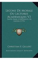 Lecons De Morale Ou Lectures Academiques V2