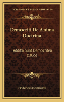 Democriti De Anima Doctrina