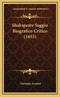 Shakspeare Saggio Biografico Critico (1855)