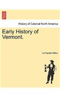 Early History of Vermont.