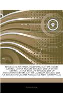 Articles on Suburbs in Australia, Including: List of Sydney Suburbs, List of Hobart Suburbs, List of Perth Suburbs, List of Brisbane Suburbs, List of