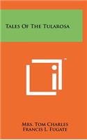 Tales of the Tularosa