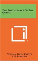The Furtherance of the Gospel