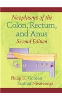 Neoplasms of the Colon, Rectum, and Anus, Second Edition