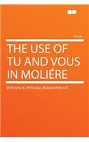 The Use of Tu and Vous in Moliére