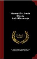 History of St. Paul's Church, Radcliffeborough: (English)