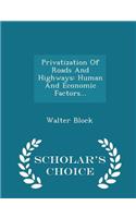Privatization of Roads and Highways