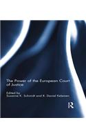 The Power of the European Court of Justice