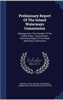 Preliminary Report Of The Inland Waterways Commission