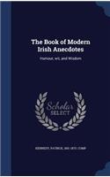 The Book of Modern Irish Anecdotes