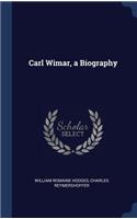 Carl Wimar, a Biography