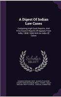 A Digest Of Indian Law Cases