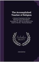 The Accomplished Teacher of Religion