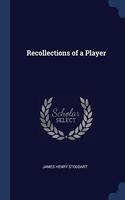 RECOLLECTIONS OF A PLAYER