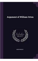 Argument of William Orton