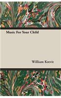 Music for Your Child