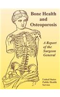 Bone Health and Osteoporosis