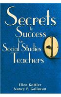 Secrets to Success for Social Studies Teachers