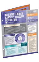 Building Teacher Capacity Through Reflection (Quick Reference Guide 25-Pack)