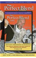 The Perfect Blend: Seriously Fun Vocal Warm Ups