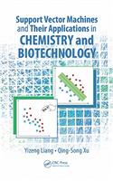 Support Vector Machines and Their Application in Chemistry and Biotechnology