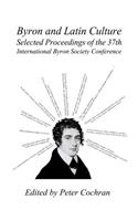Byron and Latin Culture