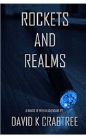 Rockets and Realms