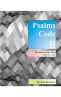 Psalms Code II