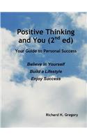 Positive Thinking and You (2nd Ed)