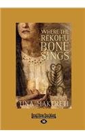 Where the Rekohu Bone Sings