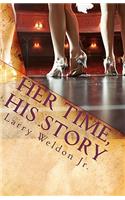 Her Time, His Story