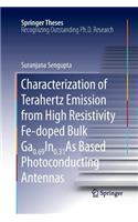 Characterization of Terahertz Emission from High Resistivity Fe-Doped Bulk Ga0.69in0.31as Based Photoconducting Antennas