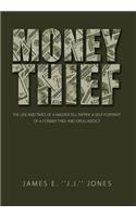 Money Thief