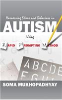 Harnessing Stims and Behaviors in Autism Using Rapid Prompting Method